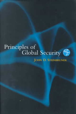 Książka Principles of Global Security John D. Steinbruner