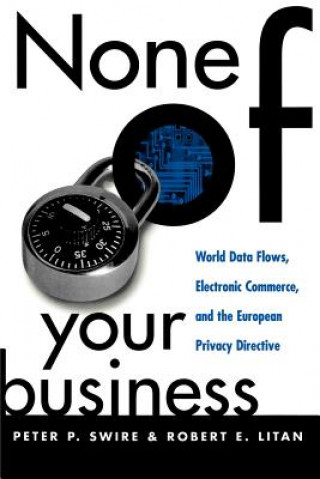 Carte None of Your Business Peter P. Swire