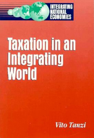 Carte Taxation in an Integrating World Vito Tanzi