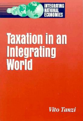 Buch Taxation in an Integrating World Vito Tanzi