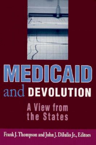 Carte Medicaid and Devolution 