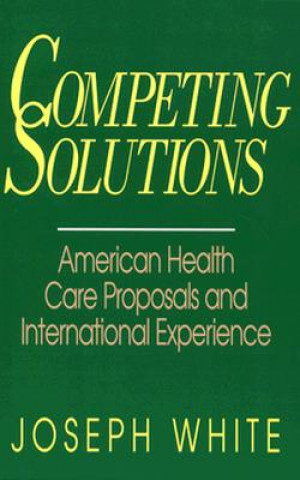Buch Competing Solutions Joseph White