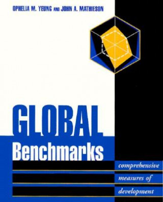 Livre Global Benchmarks Ophelia M. Yeung