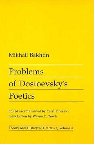 Kniha Problems of Dostoevsky's Poetics M. M. Bakhtin