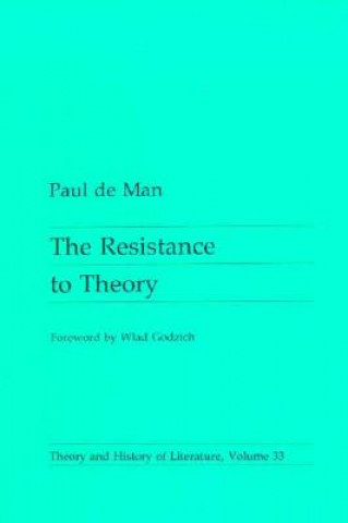 Kniha Resistance To Theory Paul De Man