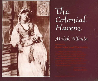 Kniha Colonial Harem Malek Alloula