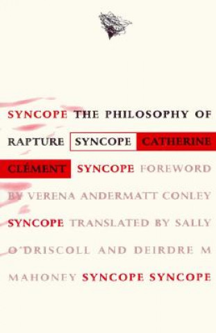 Kniha Syncope Catherine Clément