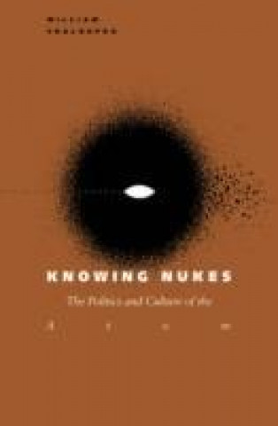 Книга Knowing Nukes William Chaloupka