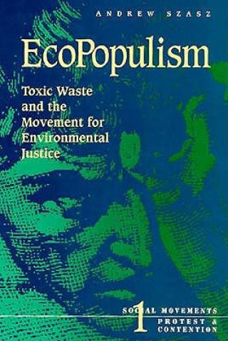 Книга Ecopopulism Andrew Szasz