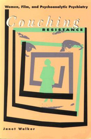 Könyv Couching Resistance Janet Walker