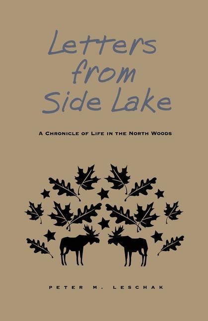 Knjiga Letters From Side Lake Peter Leschak