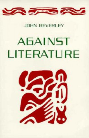 Carte Against Literature John R. Beverley