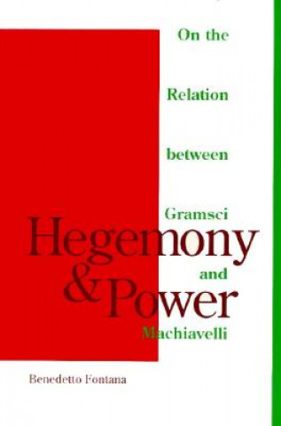 Książka Hegemony And Power Benedetto Fontana