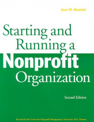 Carte Starting and Running a Nonprofit Organization Joan M. Hummel