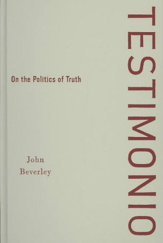 Libro Testimonio John R. Beverley