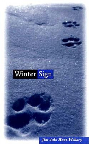 Carte Winter Sign Jim Dale Huot-Vickery