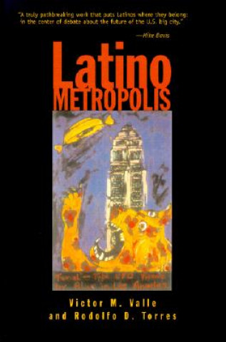 Livre Latino Metropolis Victor M. Valle