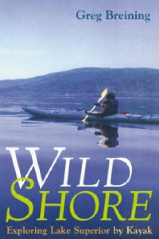 Livro Wild Shore Greg Breining