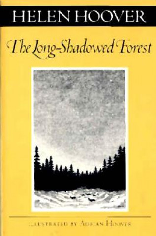 Kniha Long-Shadowed Forest Helen Hoover