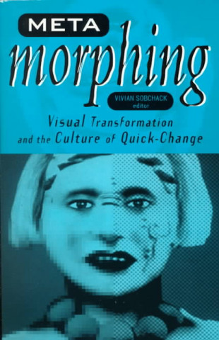 Kniha Meta-Morphing Vivian Sobchack