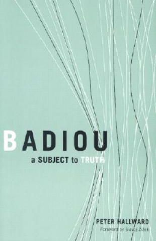 Libro Badiou Peter Hallward