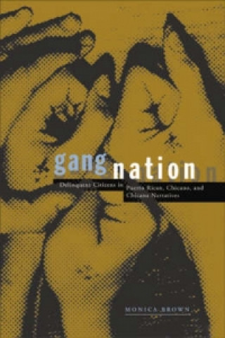 Kniha Gang Nation Monica Brown