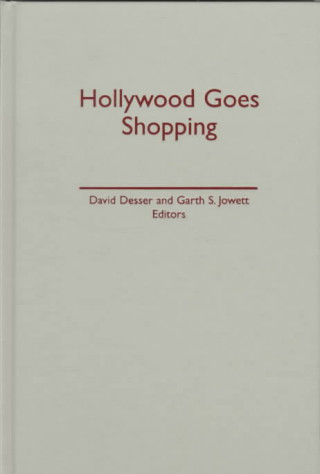 Libro Hollywood Goes Shopping David Desser