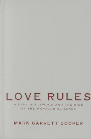 Knjiga Love Rules Mark Garrett Cooper