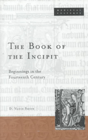 Kniha Book Of The Incipit D. Vance Smith