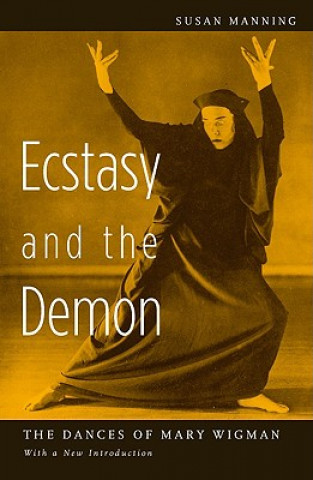 Kniha Ecstasy and the Demon Susan Manning