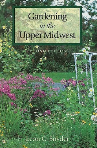 Kniha Gardening in Upper Midwest SNYDER