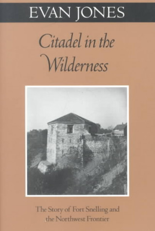 Book Citadel In The Wilderness Evan Jones