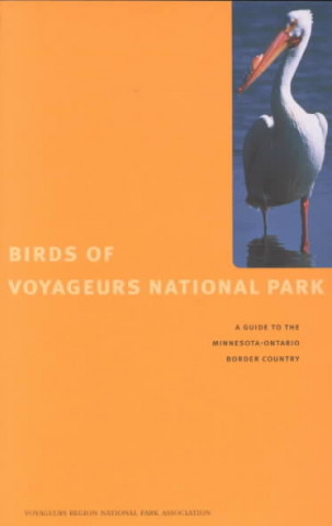Kniha Birds Of Voyageurs National Park TBA