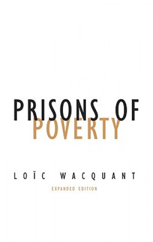 Kniha Prisons of Poverty Loic Wacquant