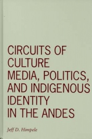 Carte Circuits of Culture Jeffrey D. Himpele