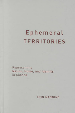 Book Ephemeral Territories Erin Manning