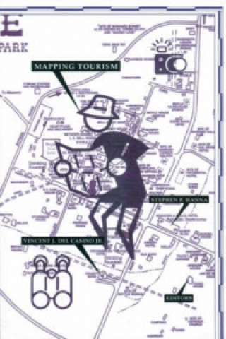 Carte Mapping Tourism Stephen P. Hanna