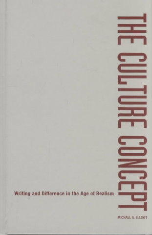 Kniha Culture Concept Michael A. Elliott