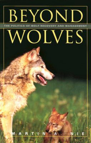 Kniha Beyond Wolves Martin A. Nie