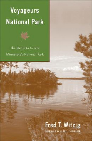 Книга Voyageurs National Park Jane Blocker