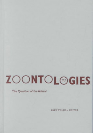 Livre Zoontologies Cary Wolfe