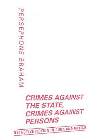 Buch Crimes against the State, Crimes against Persons Persephone Braham