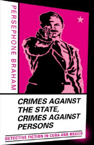 Βιβλίο Crimes against the State, Crimes against Persons Persephone Braham