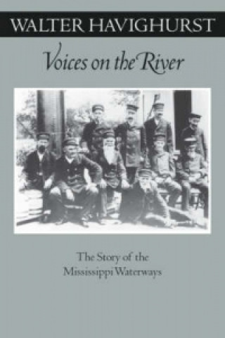 Könyv Voices On The River Walter Havighurst