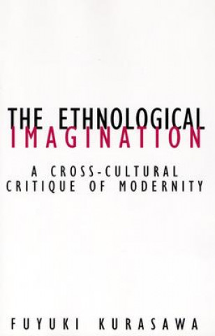 Book Ethnological Imagination Fuyuki Kurasawa