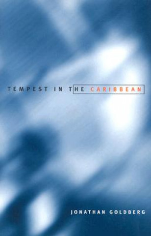 Knjiga Tempest In The Caribbean Jonathan Goldberg