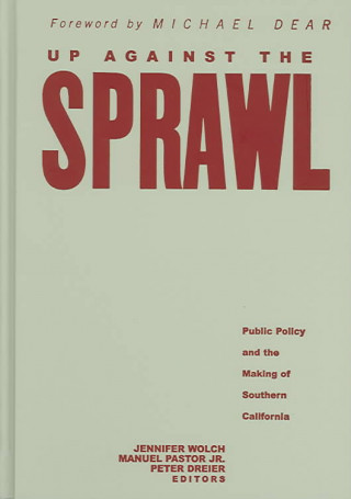 Knjiga Up Against The Sprawl 