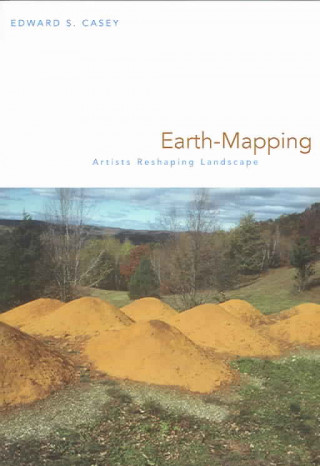 Книга Earth-Mapping Edward S. Casey
