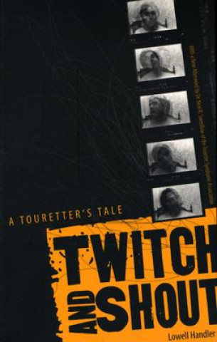 Книга Twitch And Shout Lowell Handler