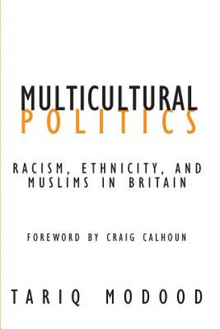 Knjiga Multicultural Politics Tariq Modood